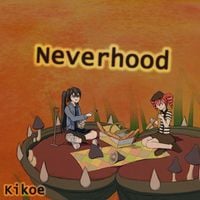 Kikoe - Neverhood