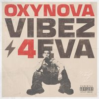 Oxynova - VIBEZ 4EVA