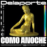Delaporte - Como Anoche