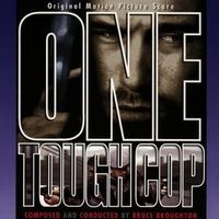 Bruce Broughton - One Tough Cop