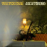 Walter Esa&uacute; - Mentiroso