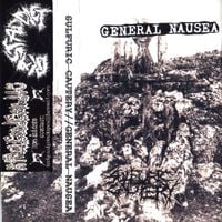 General Nausea - Sulfuric Cautery / General Nausea