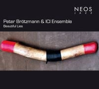 ICI Ensemble Munich - Beautiful Lies