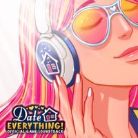 Various Artists - Date Everything (Official Game Soundtrack)