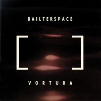 Bailter Space - Vortura