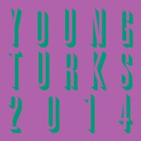 Various Artists - Young Turks 2014