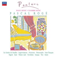Pascal Rog&eacute; - Poulenc: Piano Music & Chamber Music
