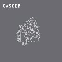 Casker - Your Songs