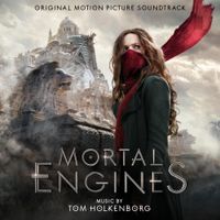 Tom Holkenborg - Mortal Engines