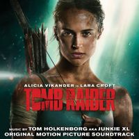 Junkie XL - Tomb Raider