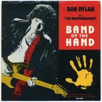 Bob Dylan - Band of The Hand