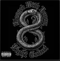 Eight Count - Blessed With Venom