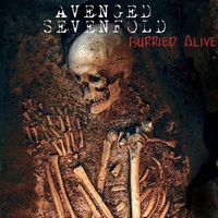 Avenged Sevenfold - Buried Alive