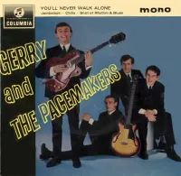 Gerry & The Pacemakers - You&acute;ll Never Walk Alone