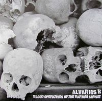Alvarius B. - Blood Operatives of the Barium Sunset