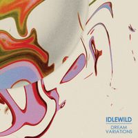 Idlewild - Dream Variations