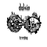 Dalsin - Tr&euml;ma
