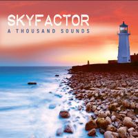 Skyfactor - A Thousand Sounds