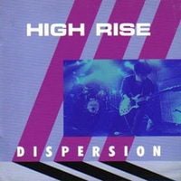 High Rise - Dispersion