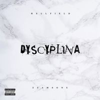 Hellfield - Dyscyplina