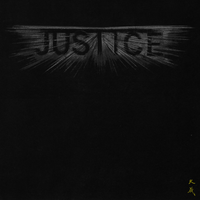 JUSTICE - JUSTICE