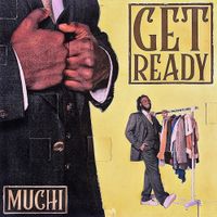 Muchi - Get Ready