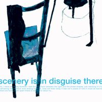 Nine Days Wonder - Scenery Is In Disguise There