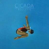 Cicada - Roulette