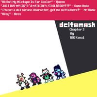 TDK Kanal - DELTAMASH CHAPTER 2