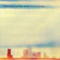 Kevin Hearn - The Miracle Mile