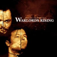 Future Prophecies - Warlords Rising