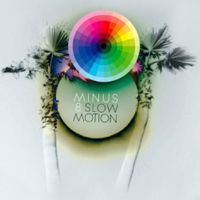 Minus 8 - Slow Motion