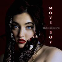 Elise Kristine - Move Boy