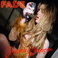 Jessica Simpson - Fade