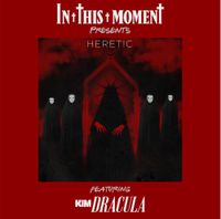 In This Moment - Heretic