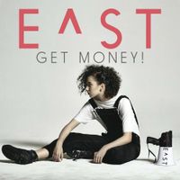 E^ST - Get Money!