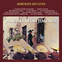 Jos&eacute; Alfredo Jim&eacute;nez - Serenata sin luna: Vol. III