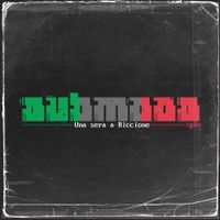 Dubmood - Una Sera A Riccione