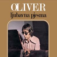 Oliver Dragojević - Ljubavna pjesma
