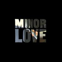 Tyson Motsenbocker - Minor Love