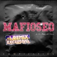 La Mafia Del Amor - Mafioseo (Volumen 1)