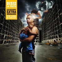 disiz - Les Histoires extraordinaires d'un jeune de banlieue