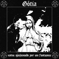 G&oacute;tia - Estou Apaixonado por um Fantasma