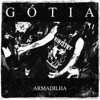 G&oacute;tia - Armadilha