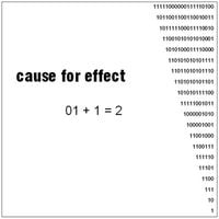 Cause for Effect - 01 + 1 = 2