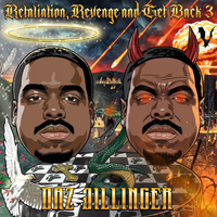 Daz Dillinger - Retaliation, Revenge and Get Back 3