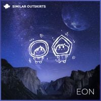Similar Outskirts - Eon