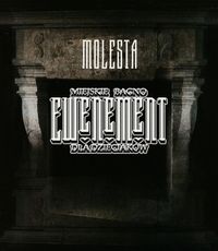 Molesta Ewenement - Miejskie Bagno / Dla Dzieciak&oacute;w