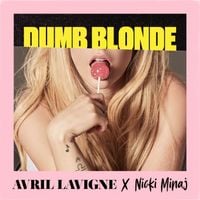 Avril Lavigne - Dumb Blonde