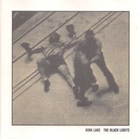 Kirk Lake - The Black Lights